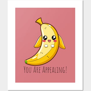 You Are Appealing! Cute Banana Pun Merchandise | PunnyHouse" Posters and Art